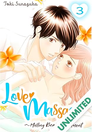 Love Massage: Melting Beauty Treatment Vol. 3